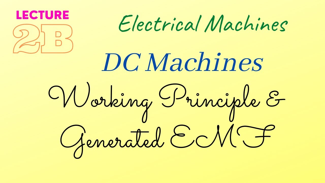 Principle of Electrical machines