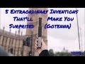 5 Extraordinary Inventions That'll make You Surprised