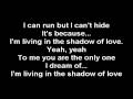 Shadow Of Love {Lyrics}
