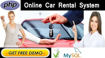 Online Car Rental System Project in PHP | MYSQLI | HTML | CSS | JAVASCRIPT – College Project for CS