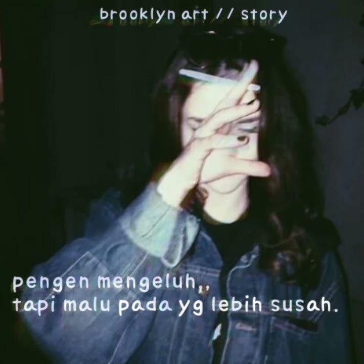 Story wa penyemangat biar tetap tegar,,