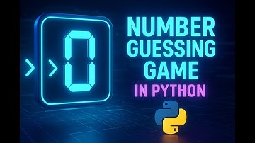 Python Number Guessing Game | Beginner Project Explained Step-By-Step