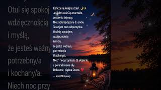 ⭐️#wieczór #odpoczynek #cisza #relaks #nadzieja #siła #wiara #wytrwałość #mindset#motivation #shorts