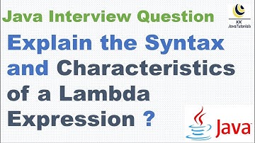 Explain the Syntax and Characteristics of a Lambda Expression ? || Java 8 interview Question
