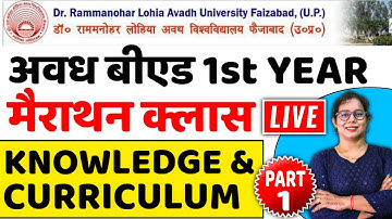 Avadh B.Ed 1st Year Exam 2022 | Knowledge and curriculum important questions | Catalyst Soni