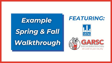 Example Spring & Fall Walkthrough by 1836 Property Management (Ft. GARSC)