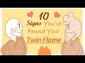 10 Signs You've Found Your Twin Flame