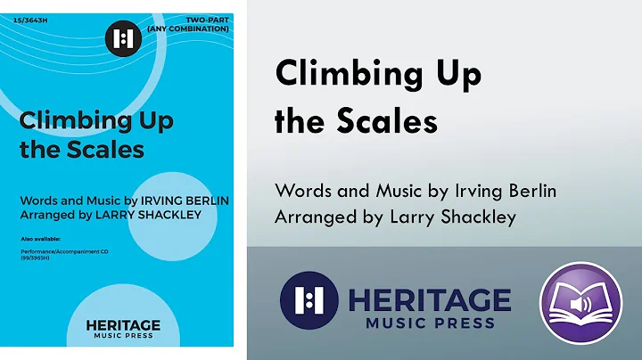 Climbing Up the Scales (Two-part) - Irving Berlin,...