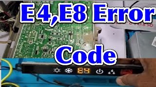 #135 GREE DC Inverter AC E4 Error code E8 Error code solve