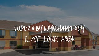 Super 8 by Wyndham Troy IL/St. Louis Area Review - Troy , United States of America