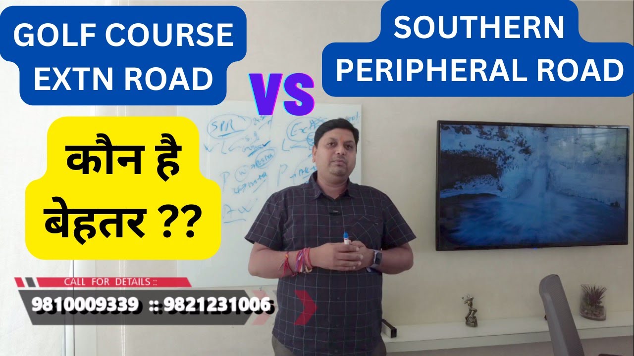 Golf course Extension Road Southern Peripheral Road SPR road Gurgaon