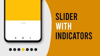 Slider with Indicators in Android | Android Tutorials | Android - اردو / हिंदी