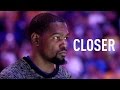 The Chainsmokers - Closer | Durant vs OKC | 2016-17 NBA Season