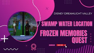 Swamp Water Location | Frozen Memories Quest - Disney Dreamlight Valley Review - (Kristoff) [PS5]