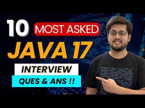 Java 17 Interview Questions Explained | Records, Sealed Classes & More
