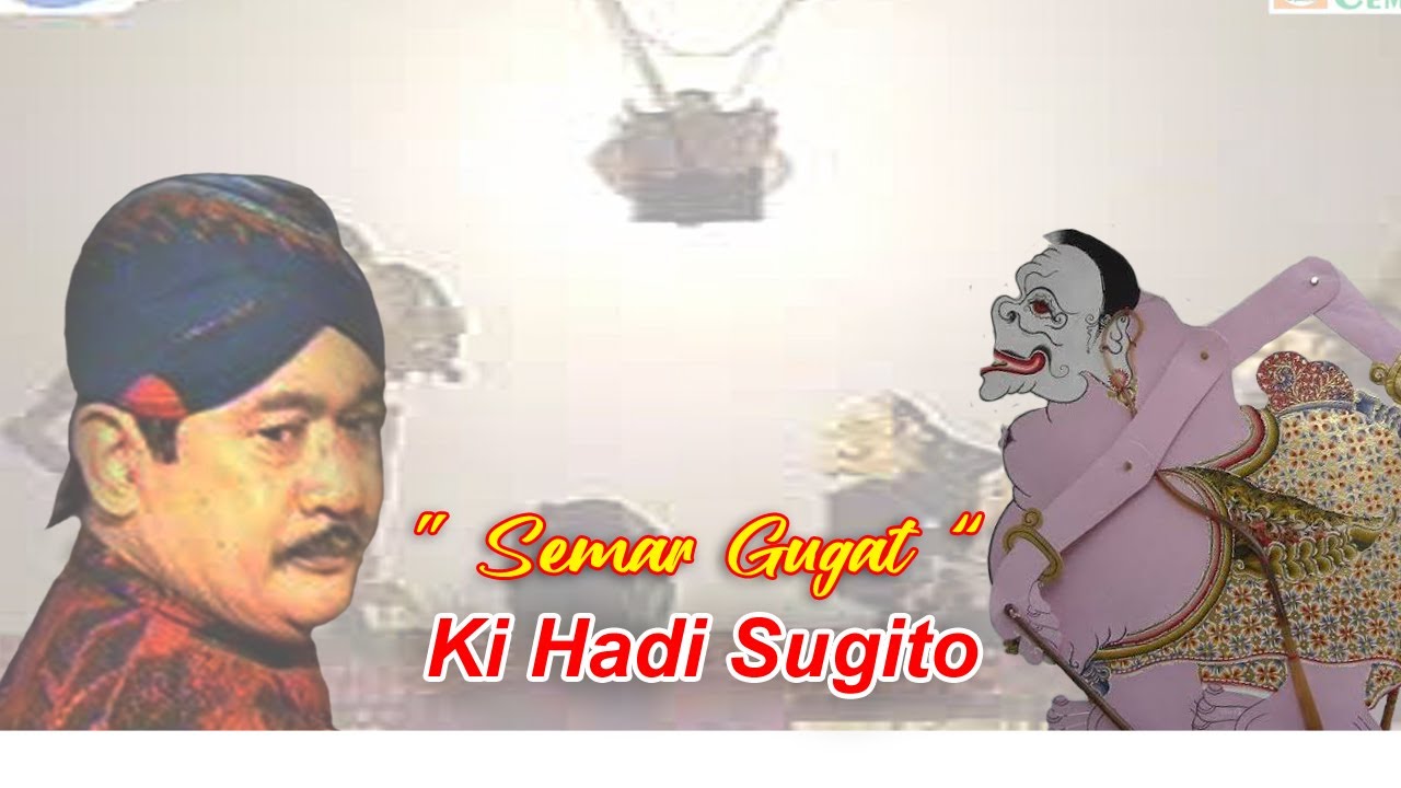 Wayang Kulit Ki Hadi Sugito. Lakon Semar Gugat.
