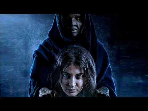 Pari (2018) Hindi Full Movie | Starring Anushka Sharma, Parambrata Chatterjee