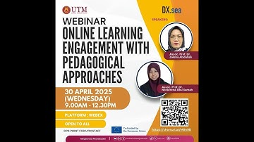 DXSEA WEBINAR: ONLINE LEARNING ENGAGEMENT WITH PEDAGOGICAL APPROACHES | 30 April 2025