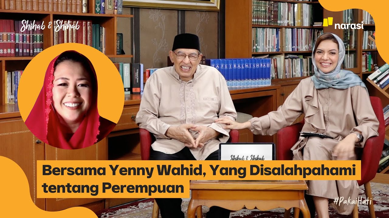 Bersama Yenny Wahid, Yang Disalahpahami tentang Perempuan | Shihab & Shihab