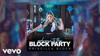 Priscilla Block - Like A Boy