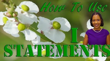 5 Components of I Statements / How to Form I-Statements
