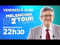 Émission spéciale - #Melenchon2eTour !
