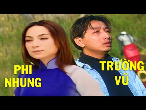 Video Trường Vũ, Phi Nhung Hay Nhất | LK Nghèo Mà Có Tình,... - youtube