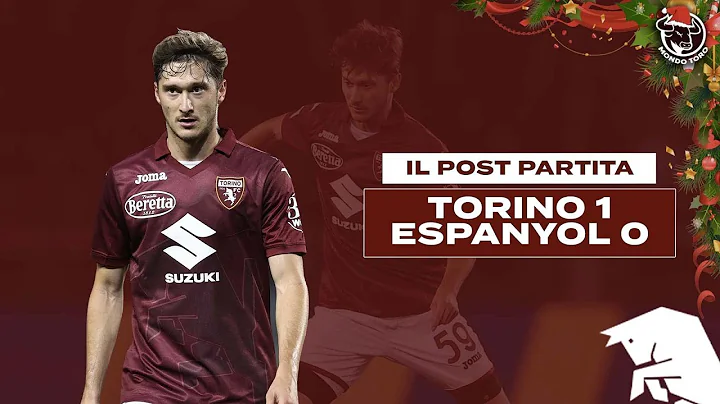 Torino Espanyol 1-0: il post partita (2022/23) | Mondo Toro