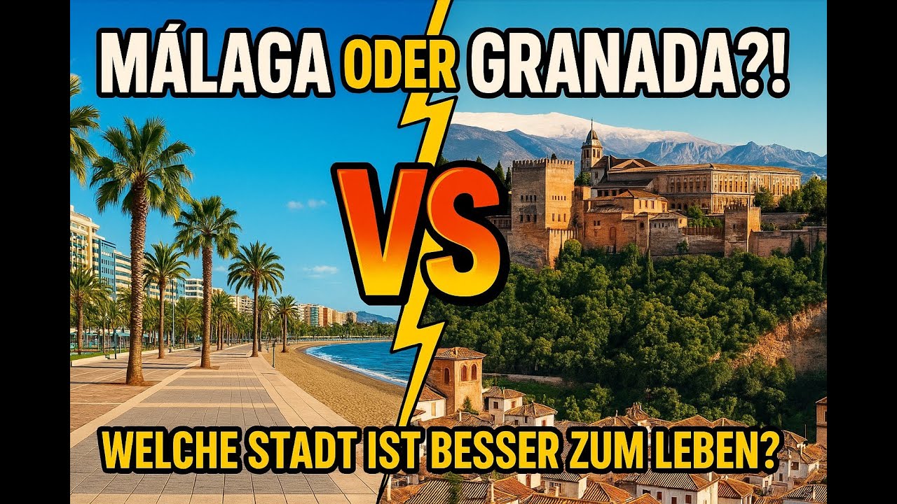 Málaga vs. Granada – Welche Stadt ist besser zum Leben in Spanien ...