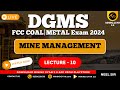 Mine Management || FMC Coal &amp; Metal || Lec 10 || By Neel Sir || Mining Gyan 2.0