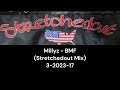 Millyz BMF Stretchedout 3 2023 17 mp3