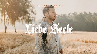 Liebe Seele - Violin Heart chords