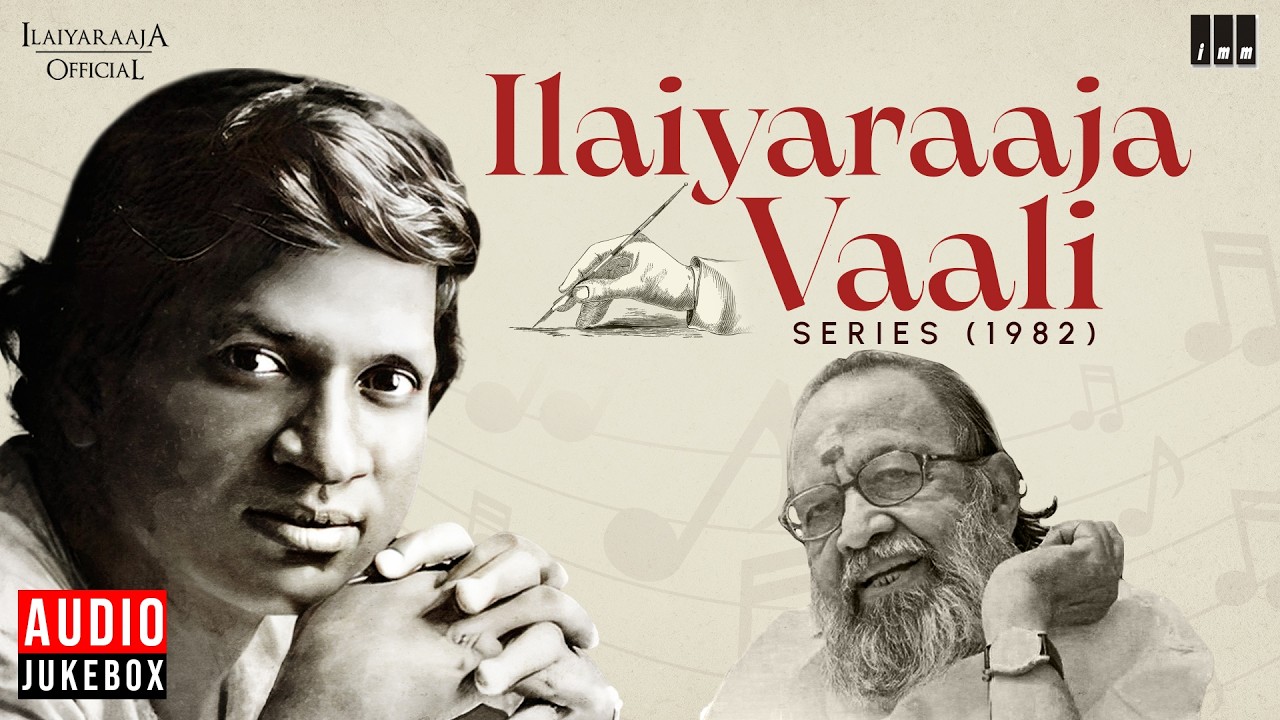 Ilaiyaraaja - Vaali Series (1982) | Timeless Songs | Maestro Ilaiyaraaja | Evergreen Songs in Tamil