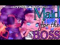 Maid For The Boss ♡|Gacha Life|Original GLMM|• Uñiqxė Shådøw •