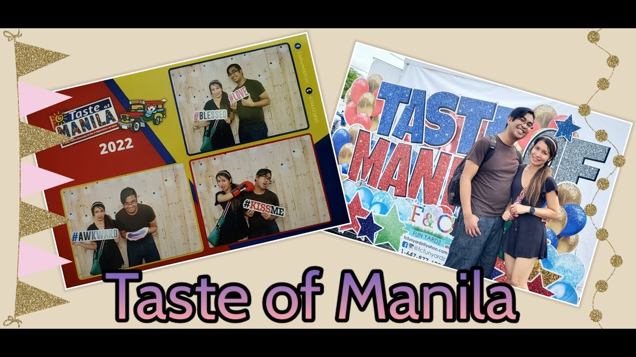 Taste of Manila | Canada's Largest Filipino Festival & Best Street Food!