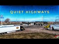 My Trucking Life | QUIET HIGHWAYS | #1972