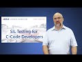 SIL Testing for C-Code Developers