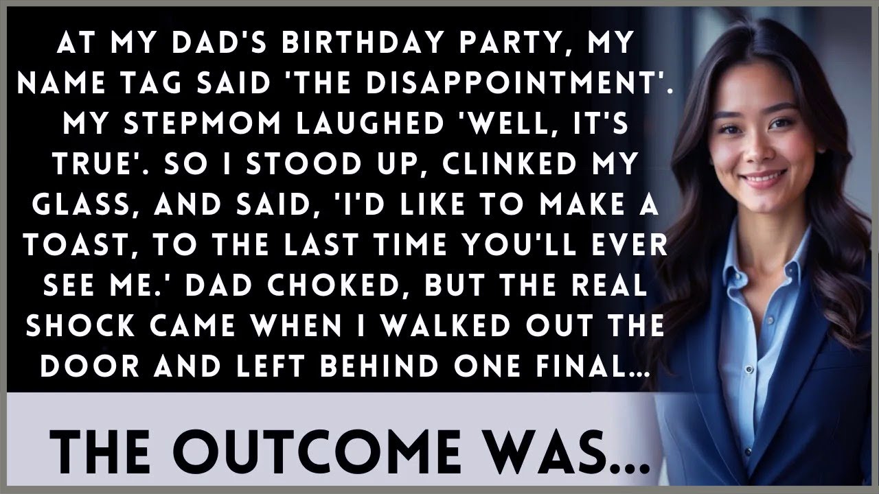 At My Dad's Birthday Party, My Name Tag Said 'The Disappointment'