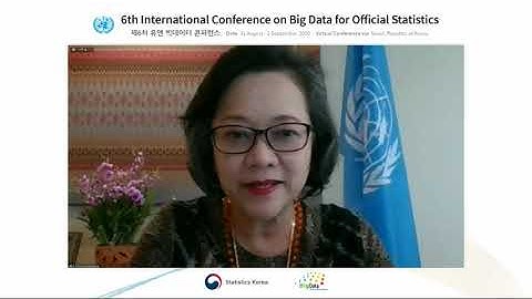 Opening Ceremony of the 6th International Conference on Big Data for Official Statistics