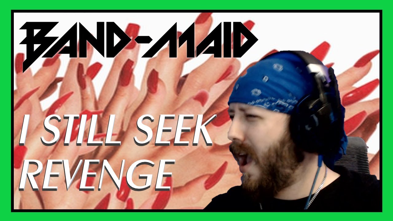 BAND-MAID / I Still Seek Revenge reaction | Unseen World Track 5
