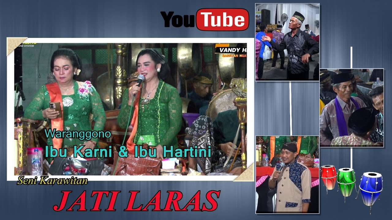 SENI KARAWITAN JATI LARAS # LIVE PUNUKAN  PART 2
