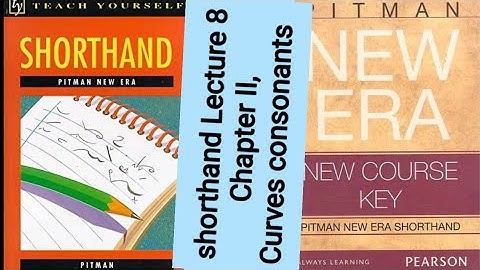 pitman shorthand course lecture 8 chapter 2 next eight consonants by Shah Nawaz Mari