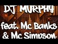 Dj Murphy Feat MC Banks MC Simpson Mancave Sessions March 2026