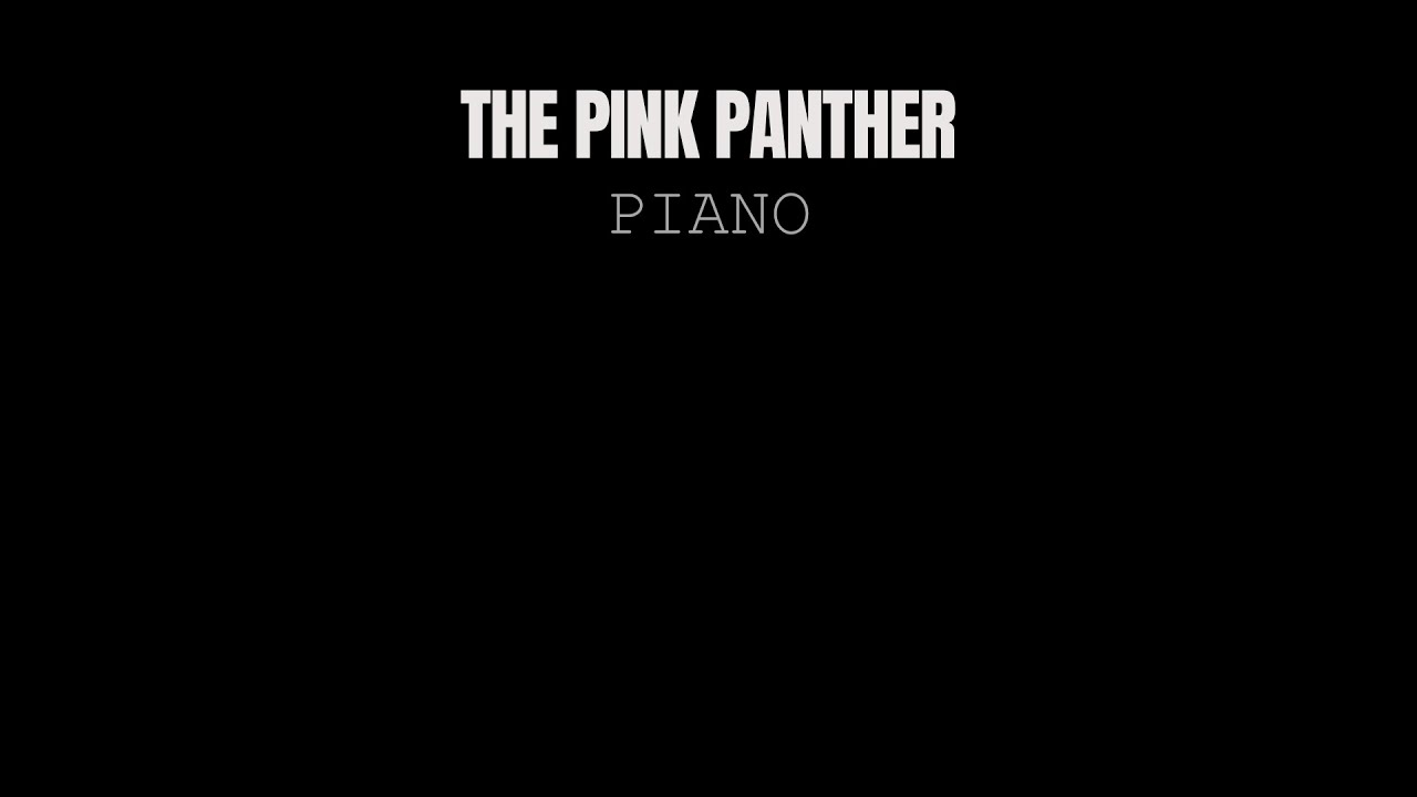 THE PINK PANTHER piano