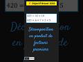 Objectif Brevet : La décomposition en facteurs premiers #brevet #brevet2026 #maths #nombrespremiers