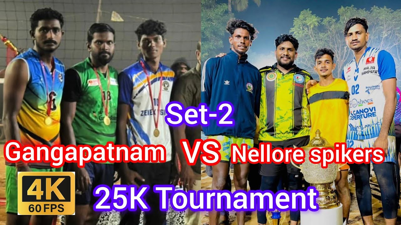| Nellore spikers | vs | Gangapatnam | 25k tournament | set-2 |