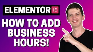 How To Add Business Hours In Elementor