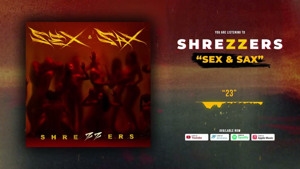 在 YouTube 上观看 SHREZZERS - 23 在 YouTube 上观看 SHREZZERS - 23