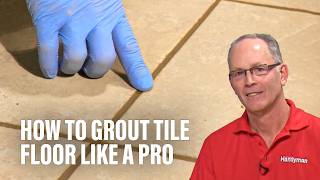 How to Grout Tile Floor Like a Pro