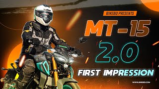 Yamaha MT-15 V- 2.0 First Impression Review - Team BikeBD